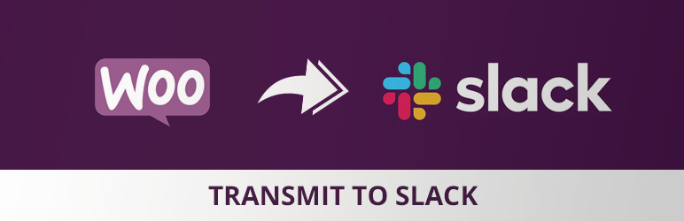 Transmit To Slack Preview Wordpress Plugin - Rating, Reviews, Demo & Download