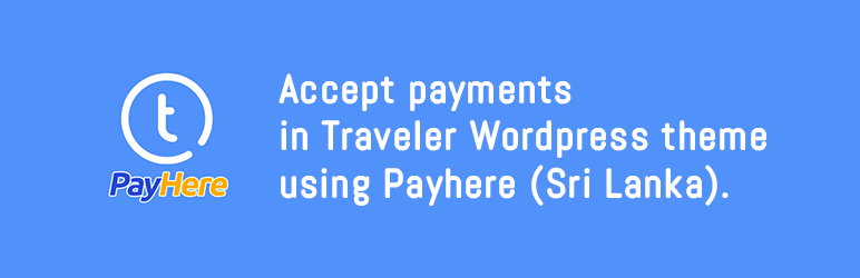 Traveler Payhere Preview Wordpress Plugin - Rating, Reviews, Demo & Download