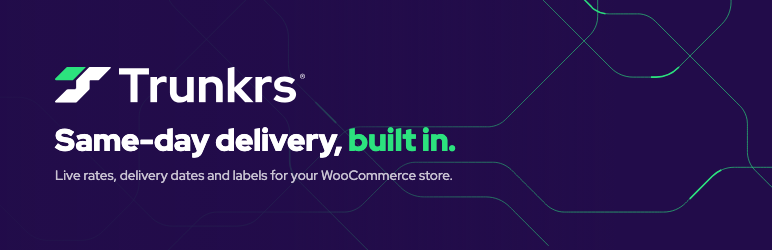 Trunkrs Same-Day Delivery V2 Preview Wordpress Plugin - Rating, Reviews, Demo & Download