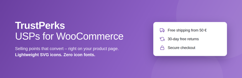 TrustPerks – USPs For WooCommerce Preview Wordpress Plugin - Rating, Reviews, Demo & Download
