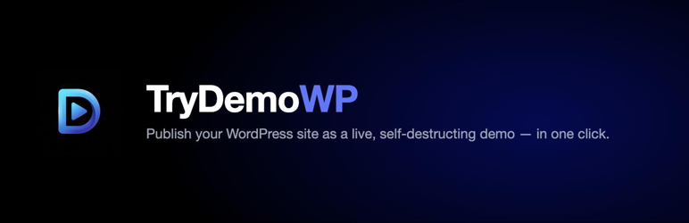 TryDemoWP Preview Wordpress Plugin - Rating, Reviews, Demo & Download