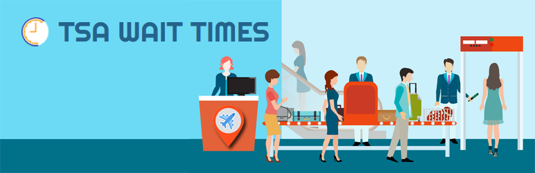 TSA Wait Times Preview Wordpress Plugin - Rating, Reviews, Demo & Download
