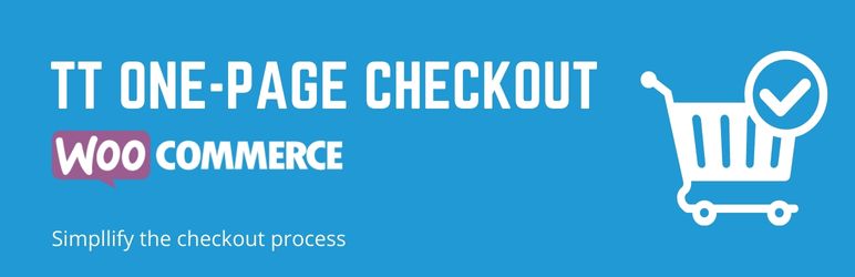 TT One-Page Checkout For WooCommerce Preview Wordpress Plugin - Rating, Reviews, Demo & Download