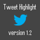 Tweet Highlight – Tweetable Wordpress Shortcode