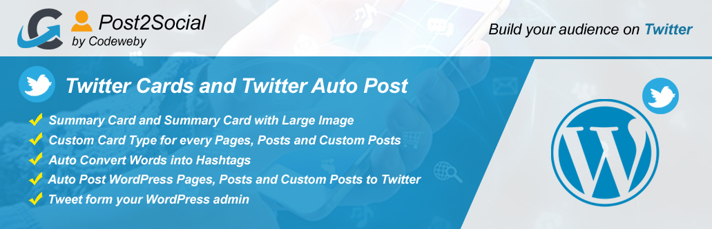 Twitter Cards And Twitter Auto Post Preview Wordpress Plugin - Rating, Reviews, Demo & Download