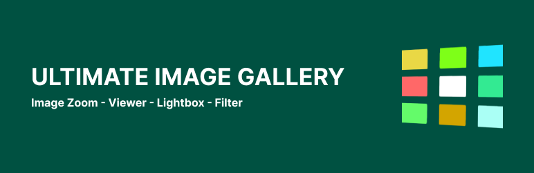 Ultimate Image Gallery – Image Zoom, Viewer, Lightbox And Filter Gallery Preview Wordpress Plugin - Rating, Reviews, Demo & Download