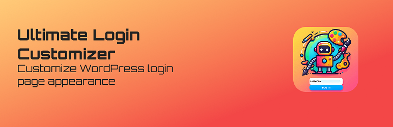 Ultimate Login Customizer Preview Wordpress Plugin - Rating, Reviews, Demo & Download