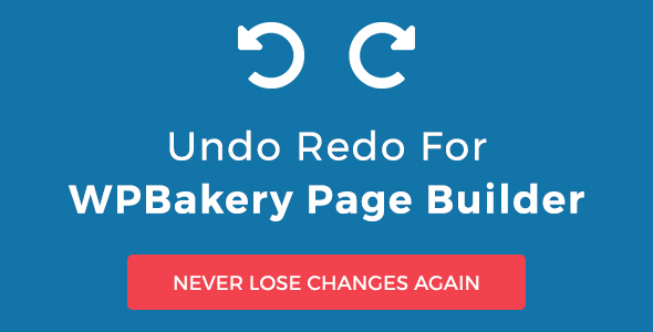 Undo Redo For WPBakery Page Builder Preview Wordpress Plugin - Rating, Reviews, Demo & Download
