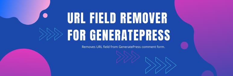 URL Field Remover For GeneratePress Preview Wordpress Plugin - Rating, Reviews, Demo & Download