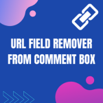 URL Field Remover From Comment Box