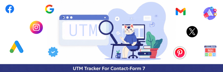 UTM Tracker For Contact Form 7 Preview Wordpress Plugin - Rating, Reviews, Demo & Download