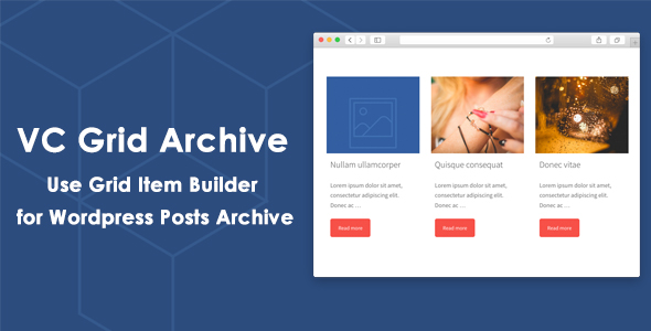 VC Grid Builder For WordPess Post Archive Preview Wordpress Plugin - Rating, Reviews, Demo & Download