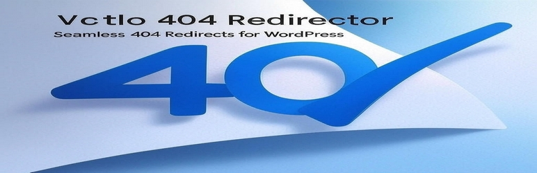 Vctlo 404 Redirector Preview Wordpress Plugin - Rating, Reviews, Demo & Download