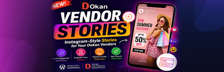 Vendors Stories For Dokan Preview Wordpress Plugin - Rating, Reviews, Demo & Download