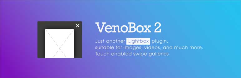 VenoBox 2 Preview Wordpress Plugin - Rating, Reviews, Demo & Download
