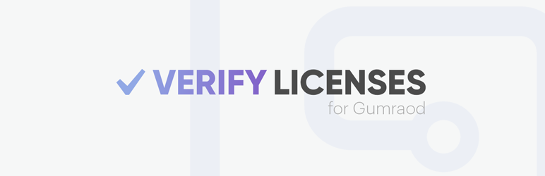 Verify Customers Licenses For Gumroad Preview Wordpress Plugin - Rating, Reviews, Demo & Download