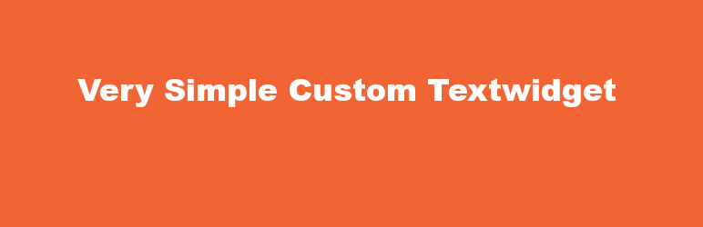 Very Simple Custom Textwidget Preview Wordpress Plugin - Rating, Reviews, Demo & Download