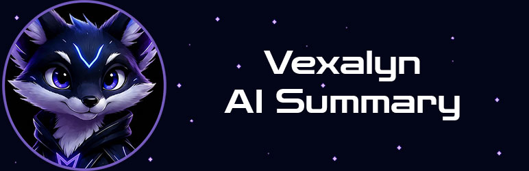 Vexalyn AI Summary For Ollama Preview Wordpress Plugin - Rating, Reviews, Demo & Download