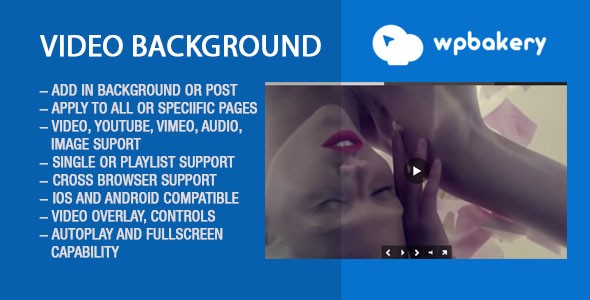 Video Background WPBakery Addon Preview Wordpress Plugin - Rating, Reviews, Demo & Download