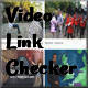 Video Link Checker – Detect Broken Urls From YouTube, DailyMotion, SoundCloud, Vimeo, Etc.