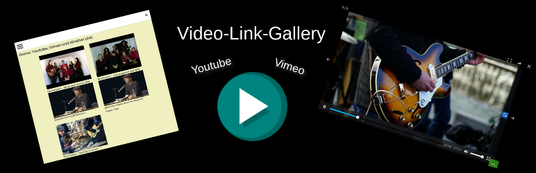 Video-Link-Gallery Preview Wordpress Plugin - Rating, Reviews, Demo & Download