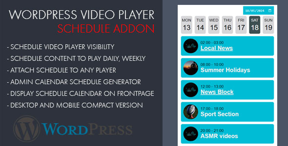 Video Player Schedule AddOn Plugin for Wordpress Preview - Rating, Reviews, Demo & Download