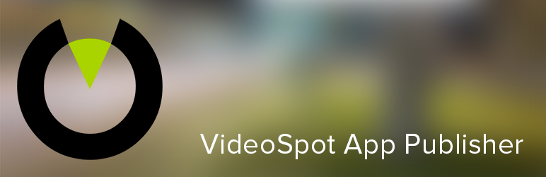VideoSpot App Publisher Preview Wordpress Plugin - Rating, Reviews, Demo & Download