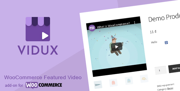 VIDUX – WooCommerce Featured Video Preview Wordpress Plugin - Rating, Reviews, Demo & Download