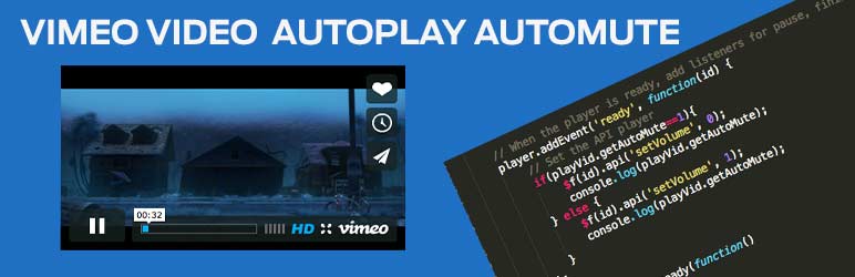Vimeo Video Autoplay Automute Preview Wordpress Plugin - Rating, Reviews, Demo & Download