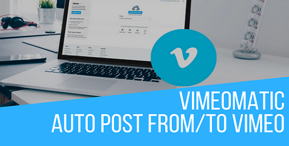 Vimeomatic Automatic Post Generator And Vimeo Auto Poster Plugin For WordPress Preview - Rating, Reviews, Demo & Download