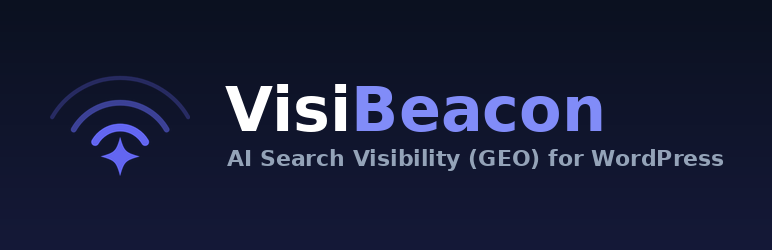 VisiBeacon – AI Search Visibility (GEO) Preview Wordpress Plugin - Rating, Reviews, Demo & Download