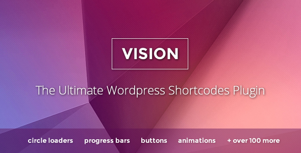 Vision – Wordpress Shortcodes Plugin Preview - Rating, Reviews, Demo & Download