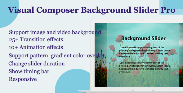 Visual Composer – Background Slider Pro Preview Wordpress Plugin - Rating, Reviews, Demo & Download