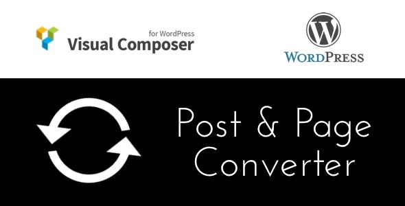 Visual Composer Post And Page Converter  Preview Wordpress Plugin - Rating, Reviews, Demo & Download