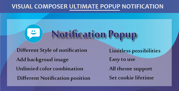 Visual Composer – Ultimate Popup Notification Preview Wordpress Plugin - Rating, Reviews, Demo & Download