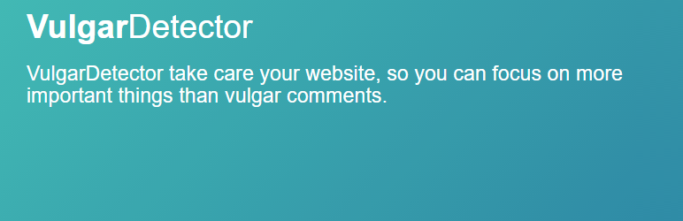 VULGAR DETECTOR Preview Wordpress Plugin - Rating, Reviews, Demo & Download