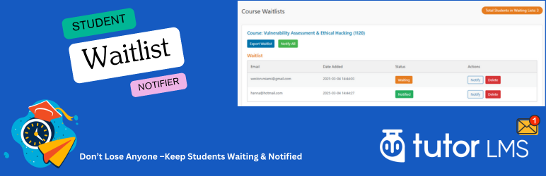 Waitlist For Tutor LMS Preview Wordpress Plugin - Rating, Reviews, Demo & Download
