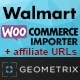 Walmart WooCommerce Importer