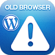 Warning Old Browser – Wordpress Plugin