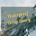 Waterproof Wrap Query