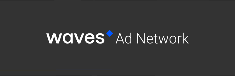 Waves Ad Network Preview Wordpress Plugin - Rating, Reviews, Demo & Download