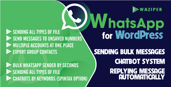 Waziper – Whatsapp Marketing Tool Plugin for Wordpress Preview - Rating, Reviews, Demo & Download