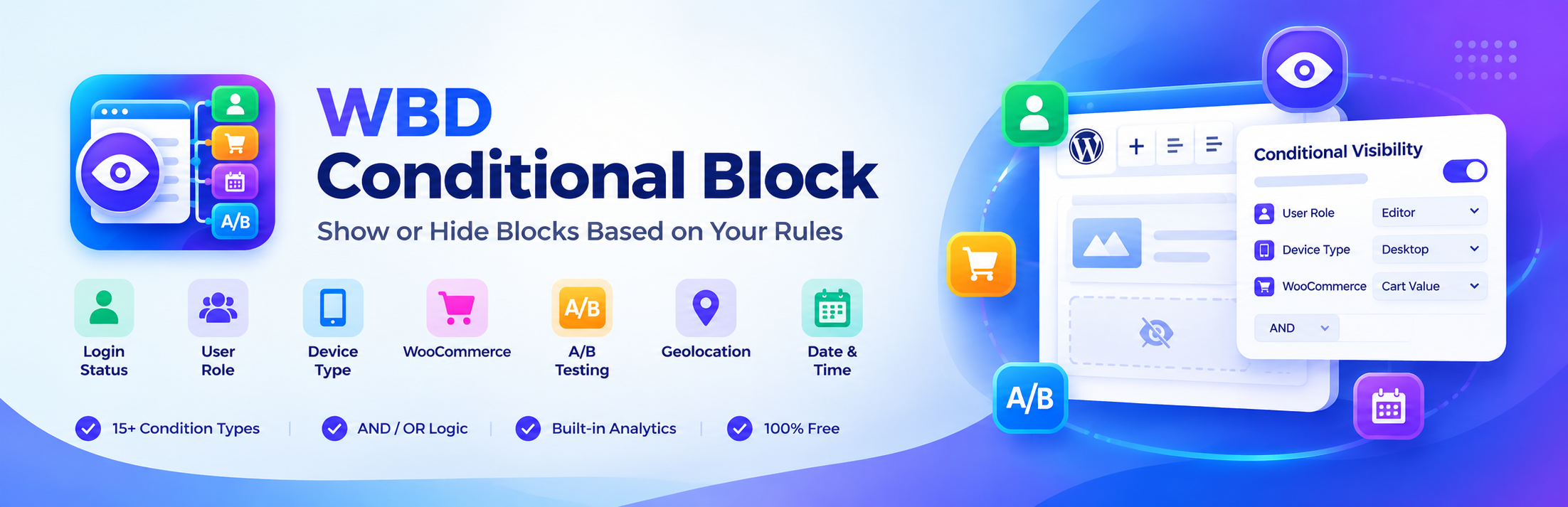 WBD Conditional Block Preview Wordpress Plugin - Rating, Reviews, Demo & Download