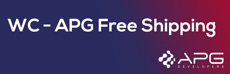 WC – APG Free Shipping Preview Wordpress Plugin - Rating, Reviews, Demo & Download
