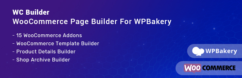 WC Builder – WooCommerce Page Builder For WPBakery Preview Wordpress Plugin - Rating, Reviews, Demo & Download