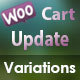 WC Cart | Checkout Update Variations