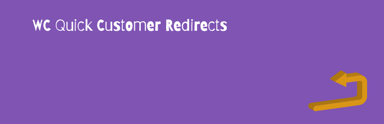 WC Quick Customer Redirects Preview Wordpress Plugin - Rating, Reviews, Demo & Download