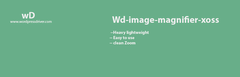 Wd-image-magnifier-xoss Preview Wordpress Plugin - Rating, Reviews, Demo & Download