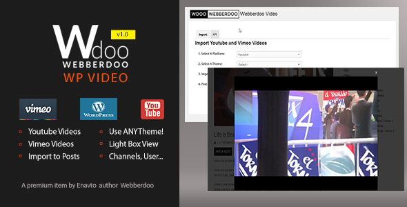 Wdoo WordPress Video – Import Youtube And Vimeo Videos To Post Preview - Rating, Reviews, Demo & Download
