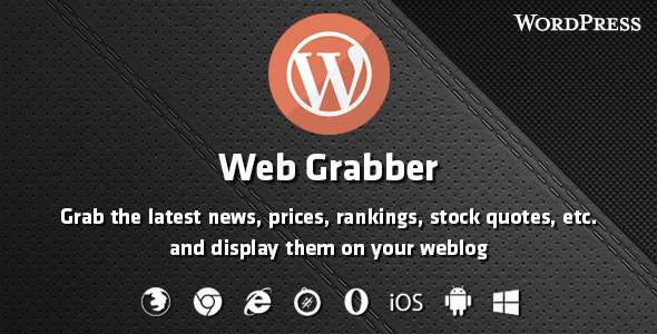 Web Grabber – WordPress HTML Scraping Plugin Preview - Rating, Reviews, Demo & Download
